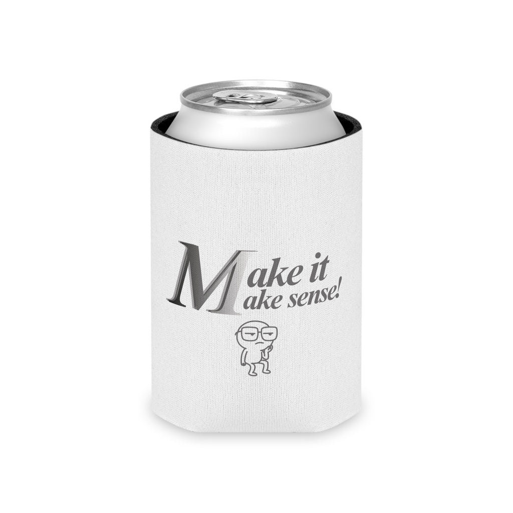 DNKE  — "Make it make sense!"  Drink Koozie Can Cooler