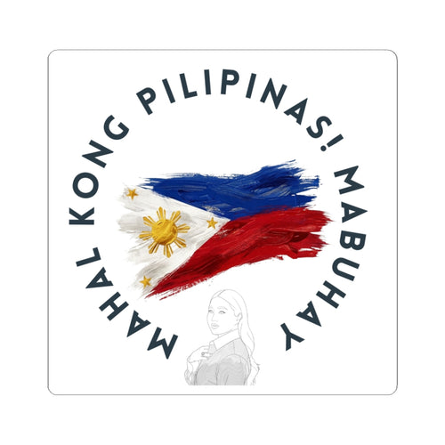 Dee's "Mabuhay, Pilipinas " Cut Stickers