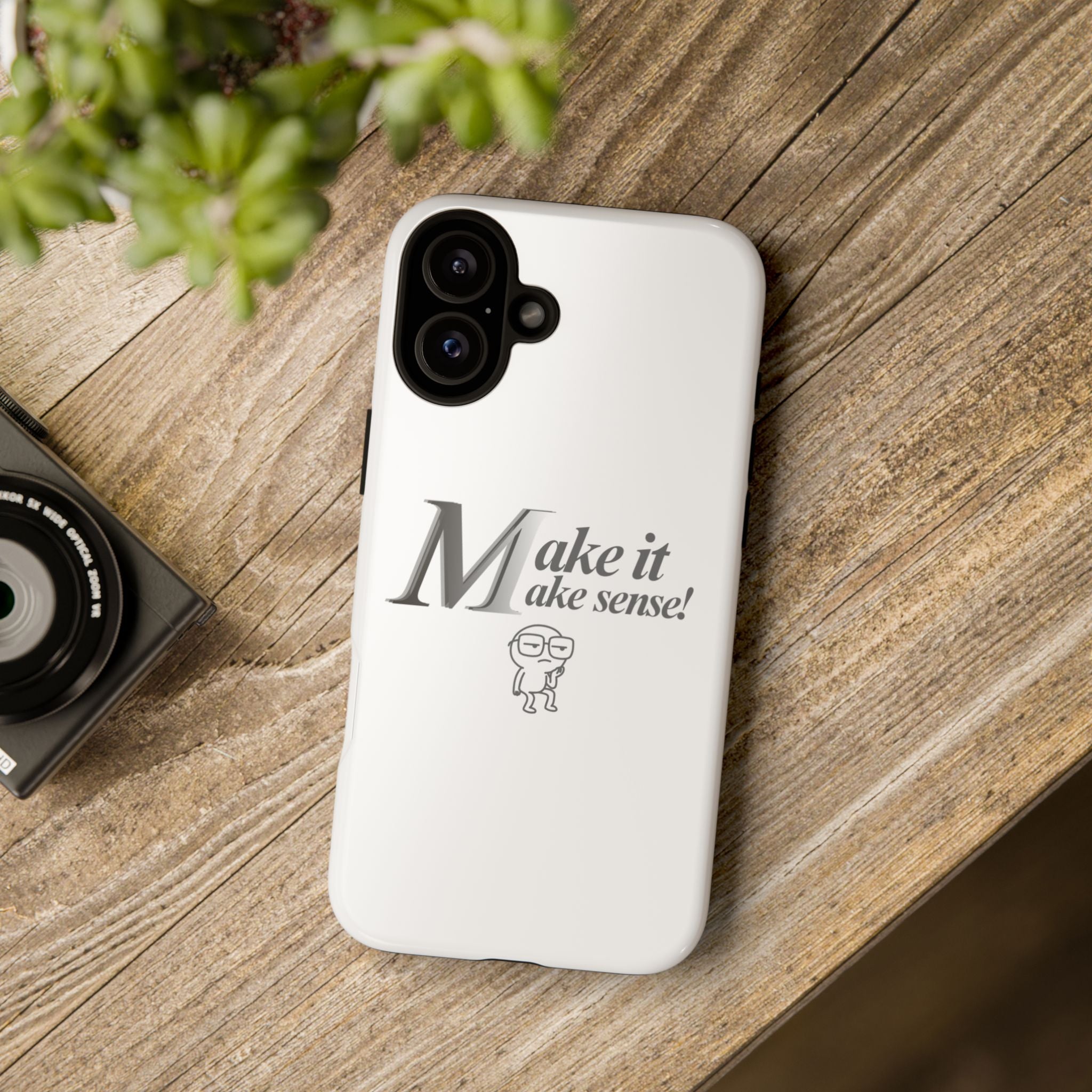 DNKE  " Make It Make Sense!"  Tough Phone Case Collection — Funny Minimalist Protective Case