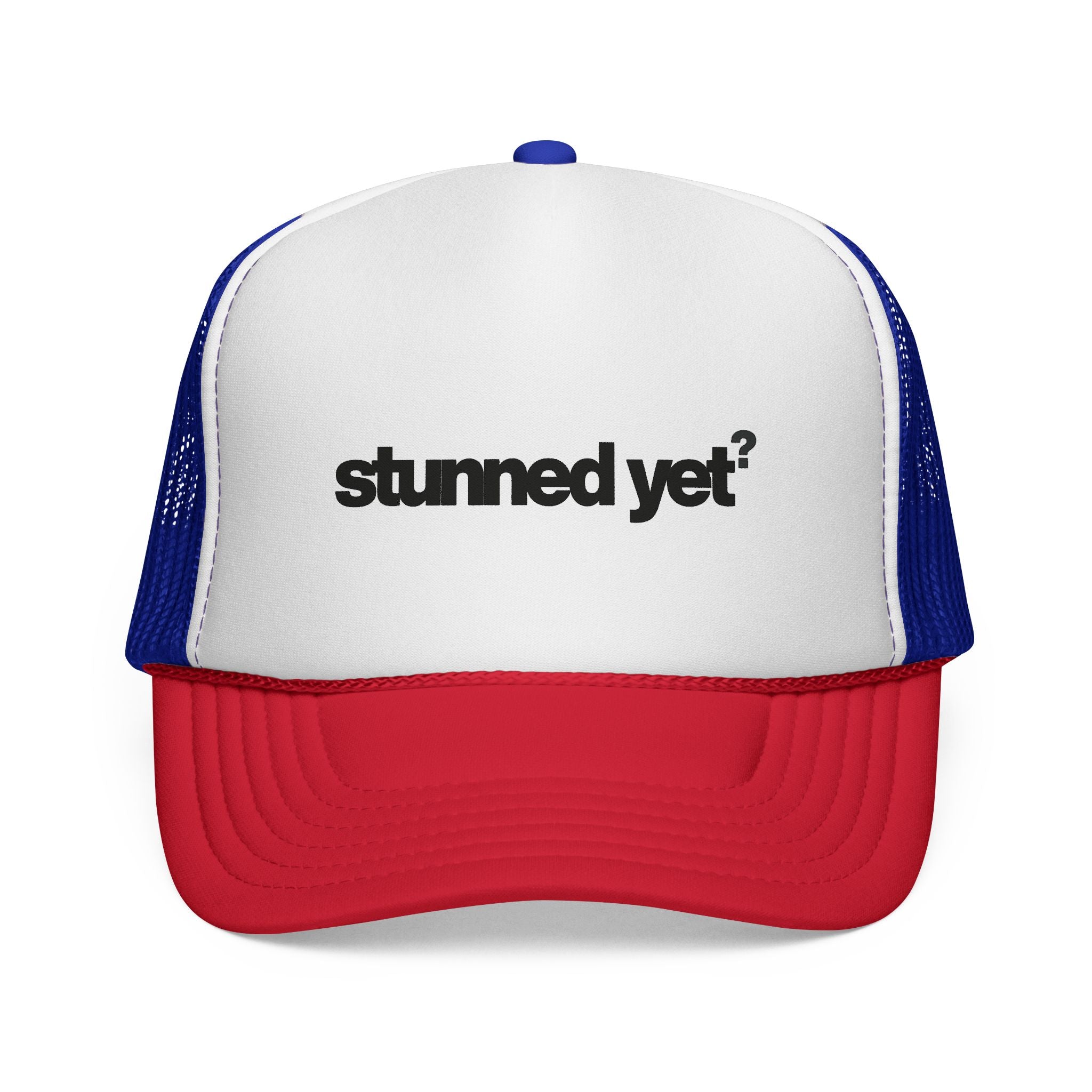 Dee Not Know "stunned yet?" Retro Trucker Cap