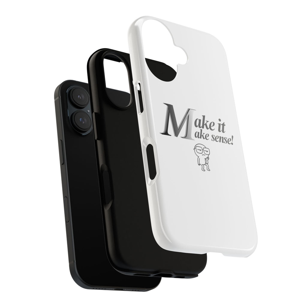 DNKE  " Make It Make Sense!"  Tough Phone Case Collection — Funny Minimalist Protective Case