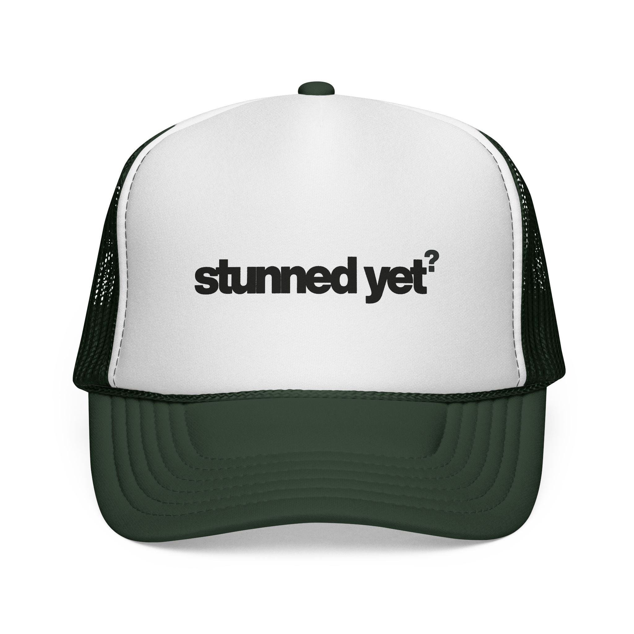 Dee Not Know "stunned yet?" Retro Trucker Cap