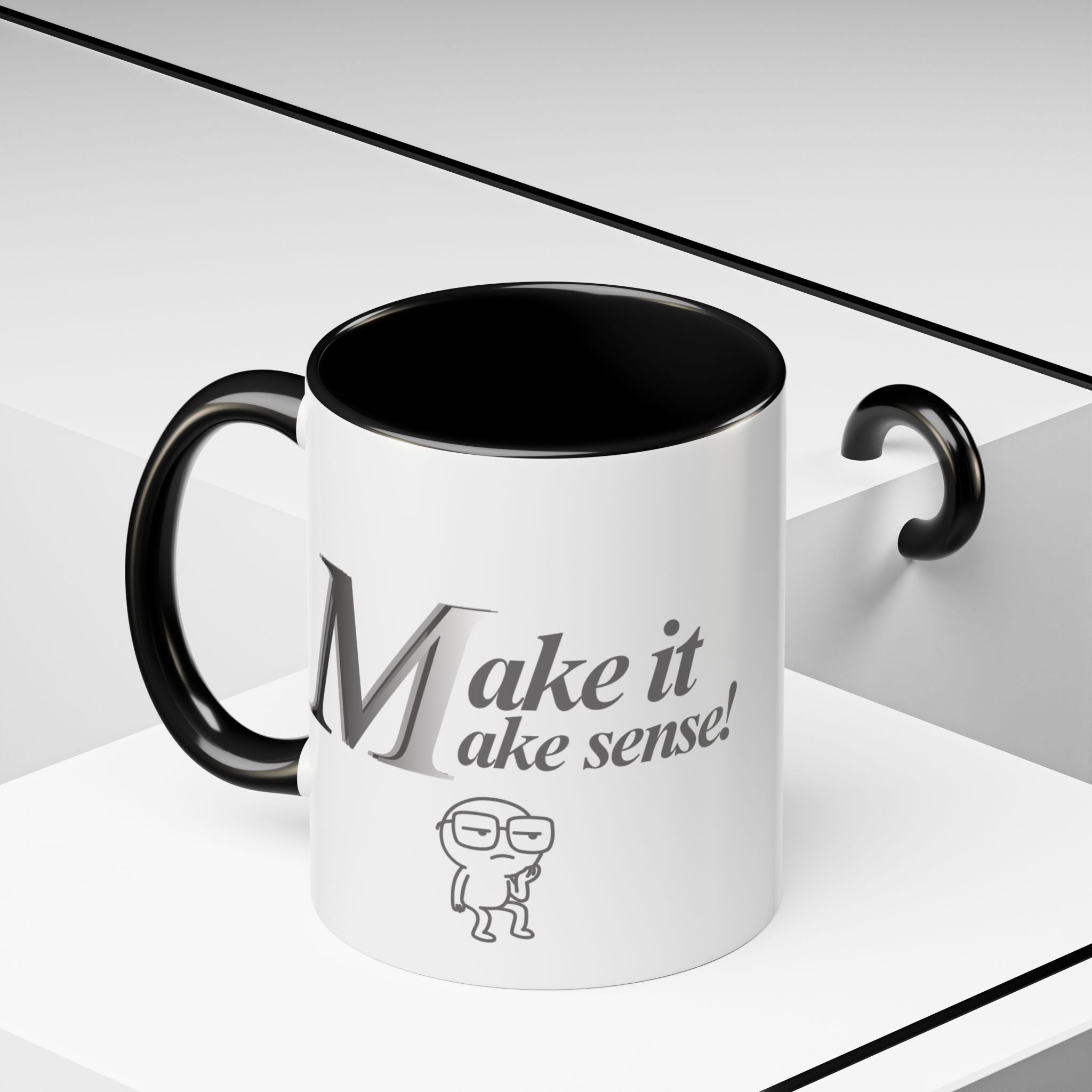DNKE " Make it Make Sense "  Collection Coffee Mug (11oz)