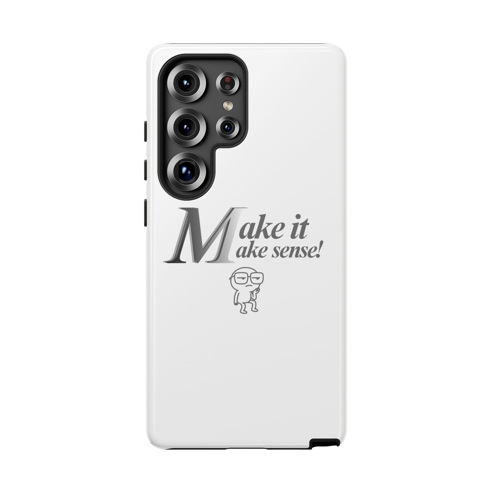 DNKE  " Make It Make Sense!"  Tough Phone Case Collection — Funny Minimalist Protective Case