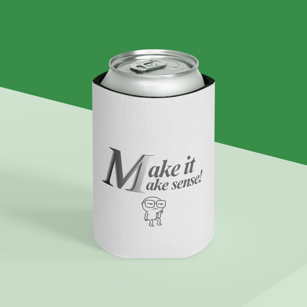 DNKE  — "Make it make sense!"  Drink Koozie Can Cooler