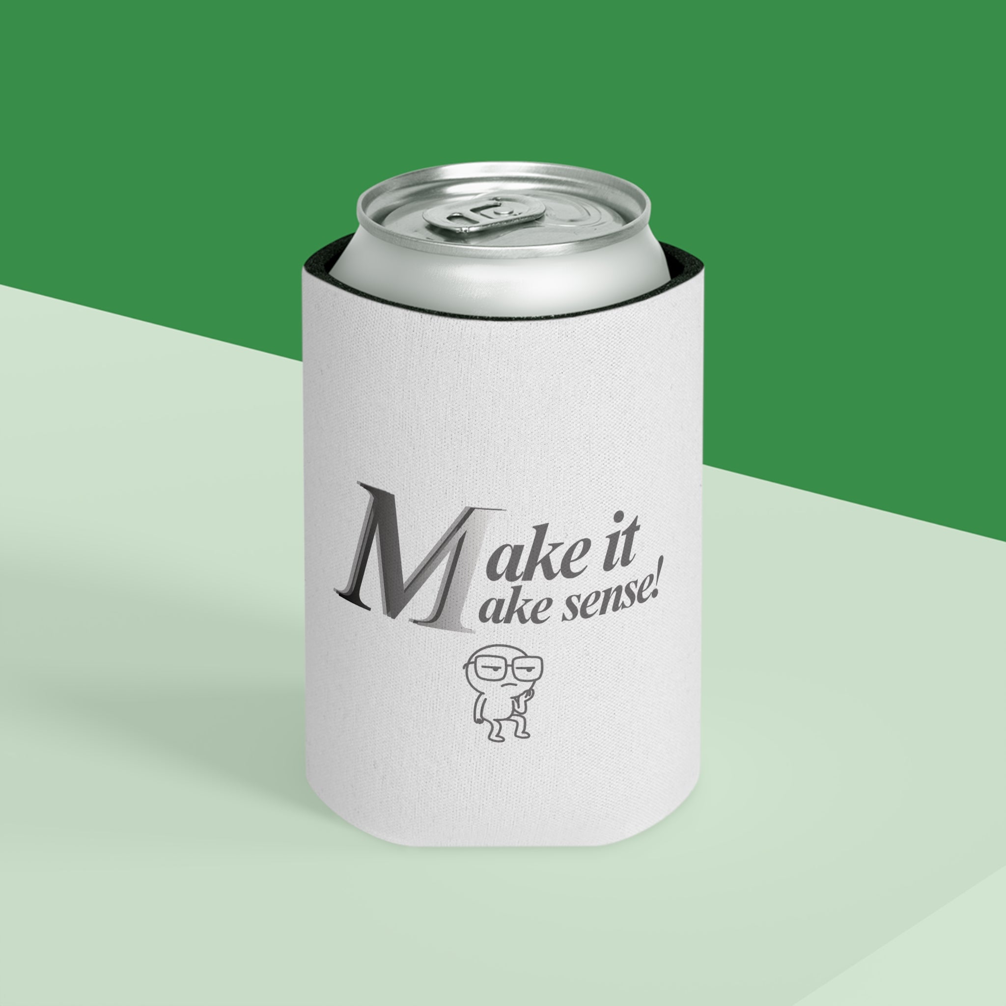 DNKE  — "Make it make sense!"  Drink Koozie Can Cooler