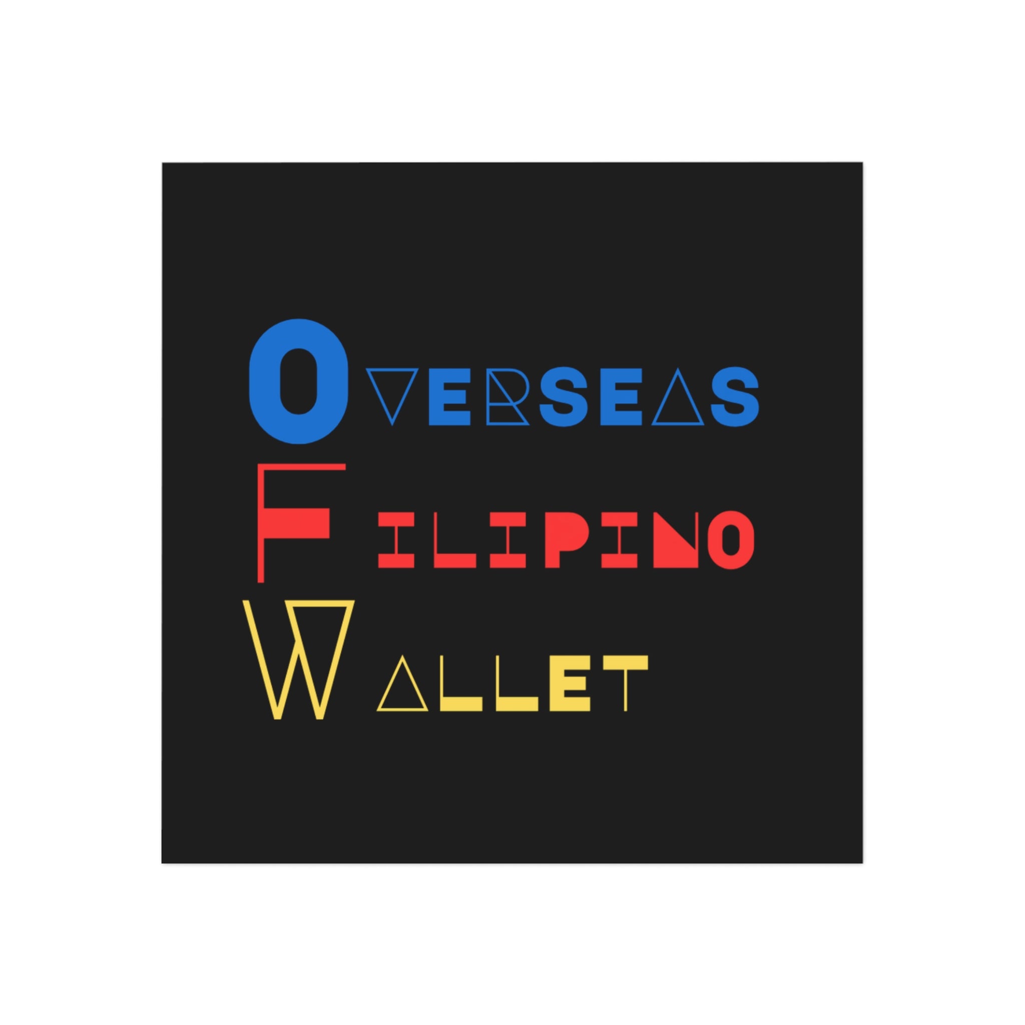DNKE Square Magnet — "Overseas Filipino Wallet" Colorful Typography Fridge Magnet