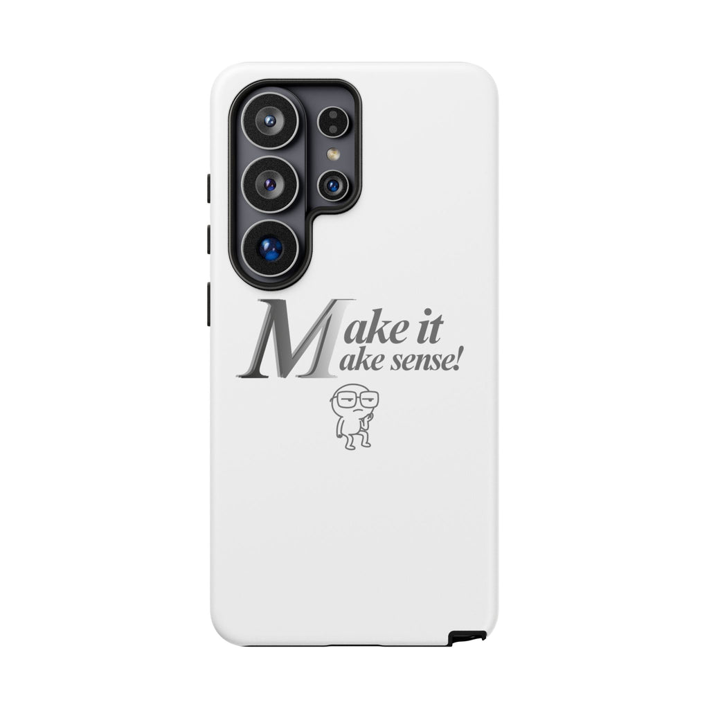DNKE  " Make It Make Sense!"  Tough Phone Case Collection — Funny Minimalist Protective Case