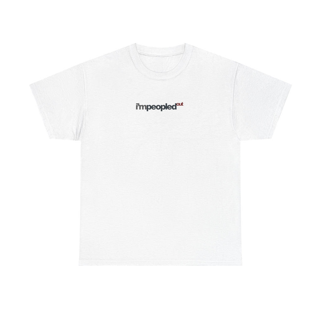 Dee Not Know "I'mpeopled" Logo Tee - Funny Small Chest Graphic T-Shirt