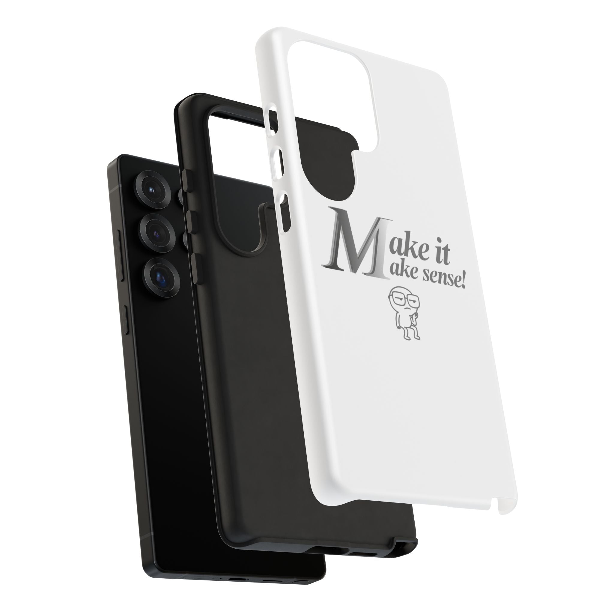 DNKE  " Make It Make Sense!"  Tough Phone Case Collection — Funny Minimalist Protective Case