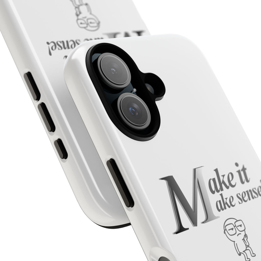 DNKE  " Make It Make Sense!"  Tough Phone Case Collection — Funny Minimalist Protective Case